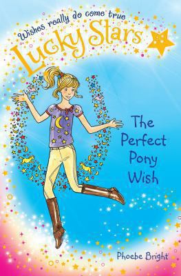 Lucky Stars 2: The Perfect Pony Wish 1447202341 Book Cover