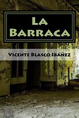 La Barraca [Spanish] 198386188X Book Cover