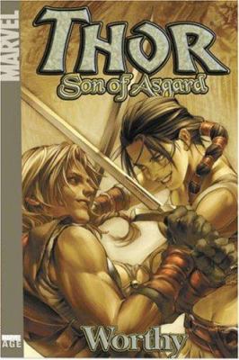 Thor: Son of Asgard - Volume 2: Worthy 0785115722 Book Cover