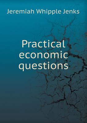 Practical Economic Questions 5518476752 Book Cover