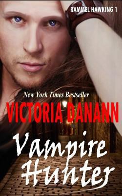 Vampire Hunter: Rammel Hawking 1 (Knights of Bl... 152366147X Book Cover