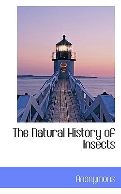 The Natural History of Insects 1116990172 Book Cover