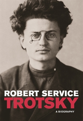 Trotsky: A Biography 0674062256 Book Cover