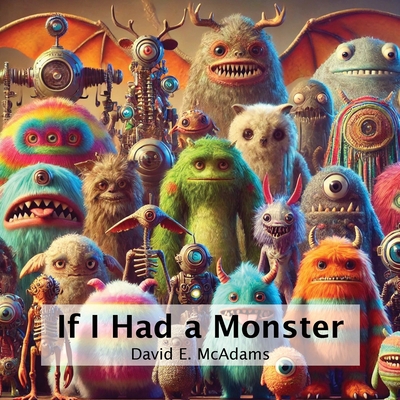 If I Had a Monster: Snuggles, Giggles and Panca... 1632706415 Book Cover