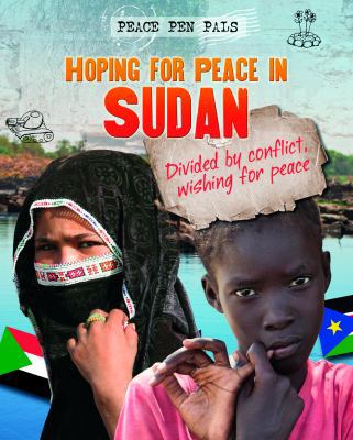 Hoping for Peace in Sudan 1433977397 Book Cover