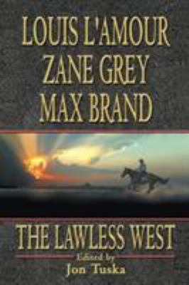 The Lawless West 147783141X Book Cover