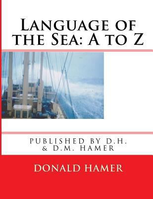 Language of the Sea: A to Z 1508931763 Book Cover