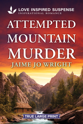 Attempted Mountain Murder [Large Print] 1335400486 Book Cover