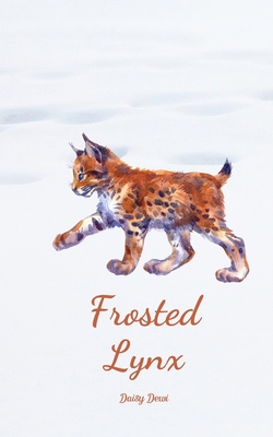 Frosted Lynx 9908526006 Book Cover