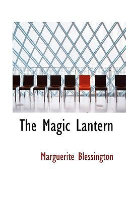 The Magic Lantern 0554676532 Book Cover