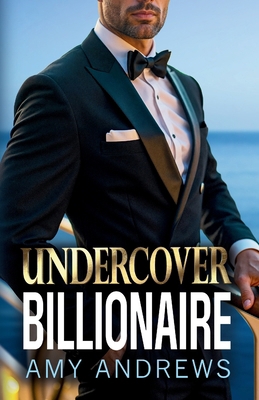 Undercover Billionaire 1836179529 Book Cover