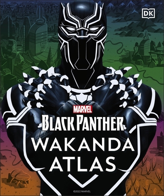 Marvel Black Panther Wakanda Atlas 0241531659 Book Cover