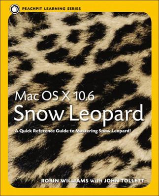 Mac OS X 10.6 Snow Leopard: Peachpit Learning S... 0321635388 Book Cover