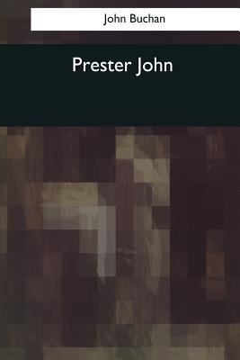Prester John 1544091168 Book Cover