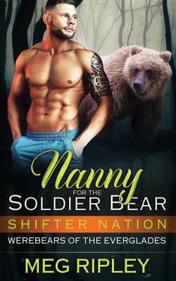 Nanny For The Soldier Bear 1721085769 Book Cover