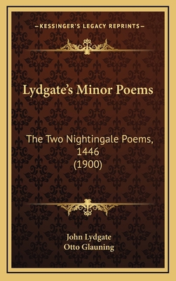 Lydgate's Minor Poems: The Two Nightingale Poem... 1164222279 Book Cover