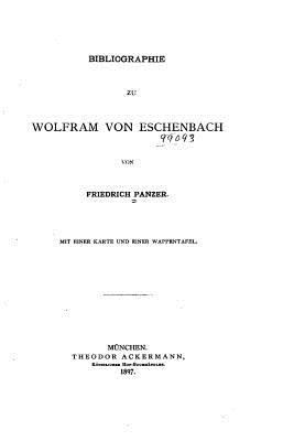 Bibliographie zu Wolfram von Eschenbach [German] 1530087392 Book Cover