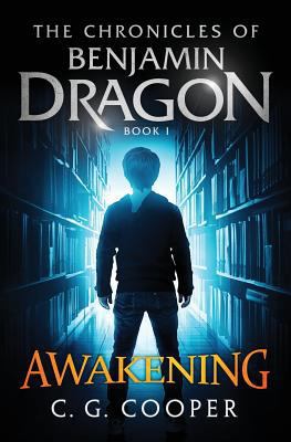 Benjamin Dragon - Awakening 1533245649 Book Cover