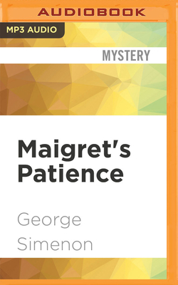 Maigret's Patience 1713526743 Book Cover