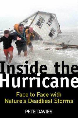 Inside the Hurricane: Face to Face with Nature'... B000J3VK7A Book Cover