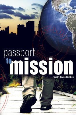 Passport to Mission: Fourth Revised Edition 1943507090 Book Cover