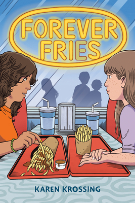 Forever Fries 1459845102 Book Cover