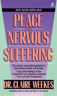 Peace from Nervous Suffering 0451167236 Book Cover