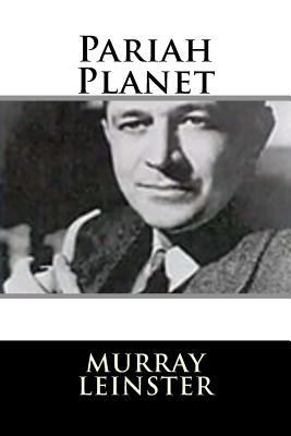 Pariah Planet 1719127689 Book Cover