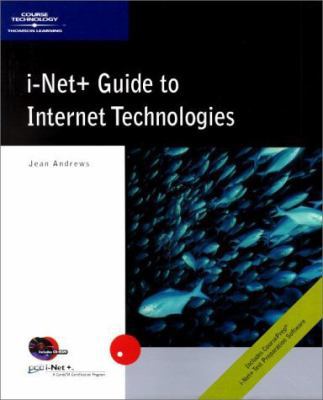 I-Net+ Guide to Internet Technologies 0619015861 Book Cover