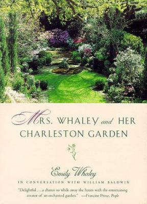 Mrs. Whaley and Her Charleston Garden 0684843870 Book Cover