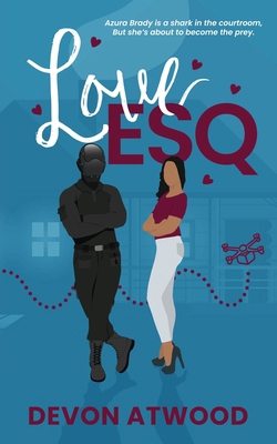 Love Esq.: An Enemies-to-Lovers Steamy Romance B0CNDHJX91 Book Cover