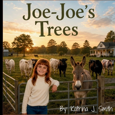 Joe's Trees B0H52Y55K7 Book Cover