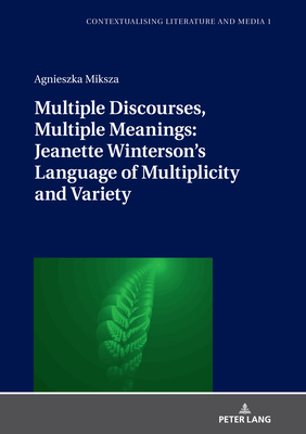 Multiple Discourses, Multiple Meanings: Jeanett... 3631803893 Book Cover
