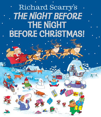 Richard Scarry's the Night Before the Night Bef... 0385388047 Book Cover