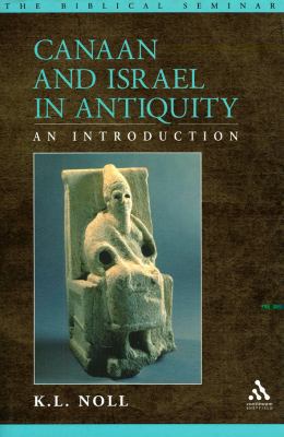 Canaan and Israel in Antiquity 184127318X Book Cover