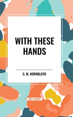 With These Hands            Book Cover