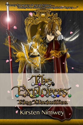 The Explorers: King Maximillian (English Edition) B0FVM9F8C5 Book Cover