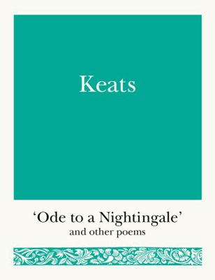 Keats: 'ode to a Nightingale' and Other Poems 1782437118 Book Cover