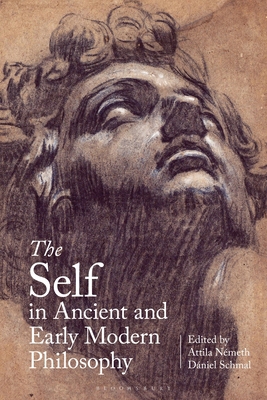 The Self in Ancient and Early Modern Philosophy 1350380369 Book Cover