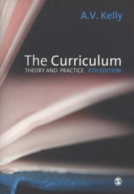 The Curriculum: Theory and Practice