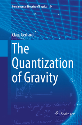 The Quantization of Gravity 3030084418 Book Cover