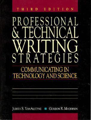 Professional and Technical Writing Strategies: ... 0131386522 Book Cover