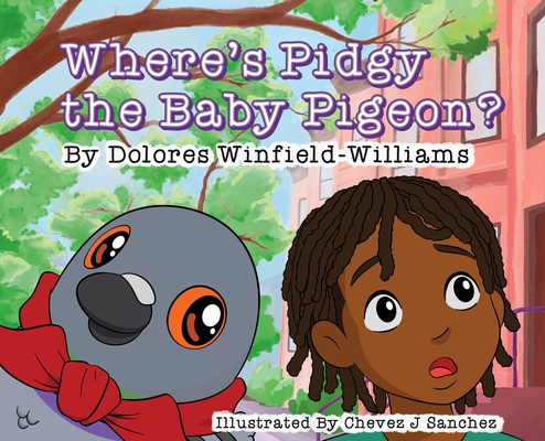 Where's Pidgy the Baby Pigeon? B0F2PFLYHY Book Cover