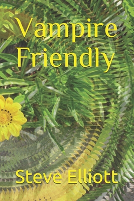 Vampire Friendly B08JF16VBB Book Cover