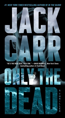 Only the Dead: A Thriller 1982181702 Book Cover