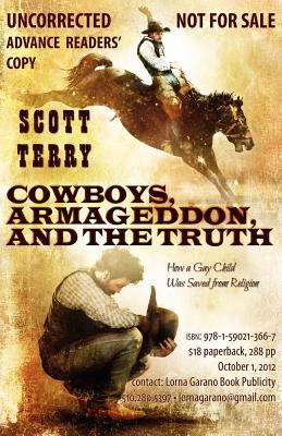 Cowboys, Armageddon and the Truth 1590213661 Book Cover