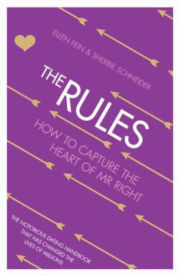 The Rules: Time Tested Secrets for Capturing th... 0722532504 Book Cover