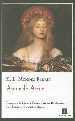 Amor de Artur [Spanish] 8493711098 Book Cover