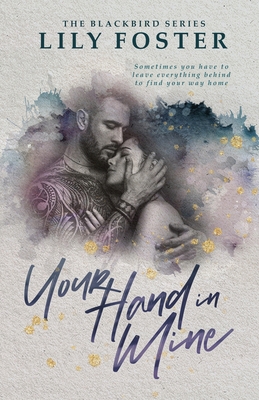 Your Hand in Mine 0998916757 Book Cover