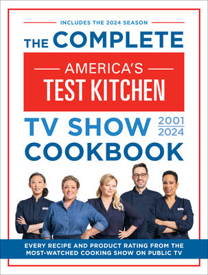 The Complete America's Test Kitchen TV Show Coo... 1954210612 Book Cover